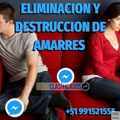 DESTRUCCION Y ELIMINACION DE AMARRES DE AMOR... 