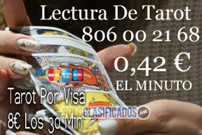 Solo Clasificados - Tarot Visa 6 € Los 30 Min  Tirada De Tarot 806 00 21 68 - imagen: 1