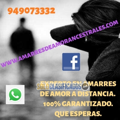 AMARRES Y HECHIZOS DE AMOR A DISTANCIA  EFECTIVO... 