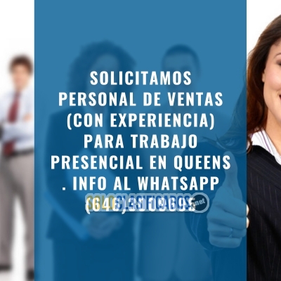 Buscamos vendedores para Queens (requisito tener experiencia)... 