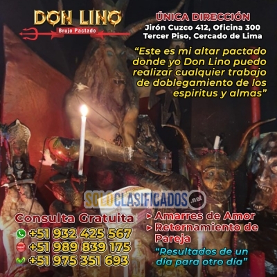 Amarre de amor pactados de dominio con don lino... 