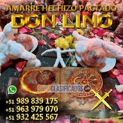 Ammarres de Amor Pactados y Poderosos con DON LINO... 