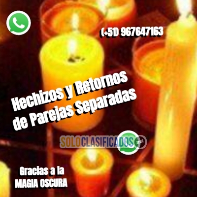 HECHIZOS Y RETORNOS DE PAREJAS SEPARADAS - GRACIAS A LA MAESTRA O... 