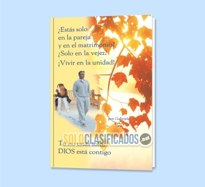 EBOOK  ESTÁS SOLO EN LA PAREJA Y EN EL MATRIMONIO?... 