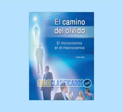 eBook El camino del olvido  Todo lo que hacemos es energía que qu... 