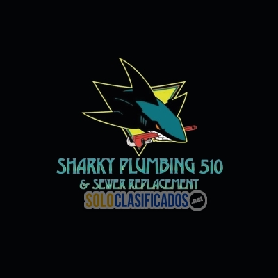 Sharky Plumbing 510 & Sewer Replacement... 