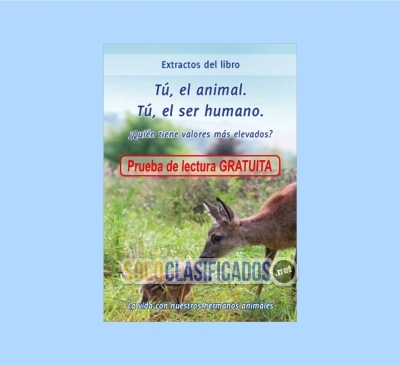 PDF Tú, el animal. Tú, el ser humano  ¿Quién tiene valores más el... 