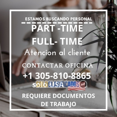 BUSCANDO PERSONAL PARA NUESTRAS OFICINAS... 