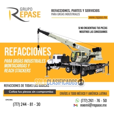 REFACCIONES PARA GRÚAS INDUSTRIALES MONTACARGAS Y REACH STACKERS... 