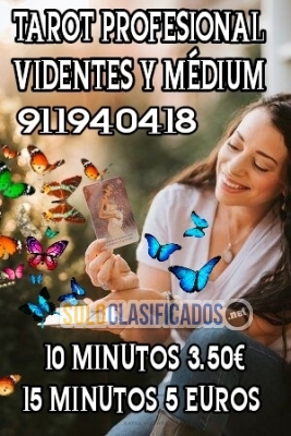 Tarot videntes y médium económicos 15 minutos 5€  visa fiables... 