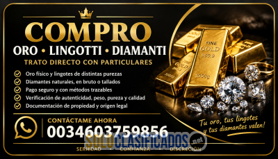 Solo Clasificados - COMPRO ORO, LINGOTES Y DIAMANTES — TRATO DIRECTO - imagen: 1