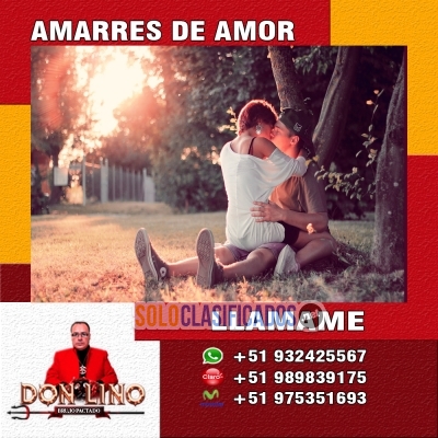 Amarres pactados matrimoniales con don lino... 