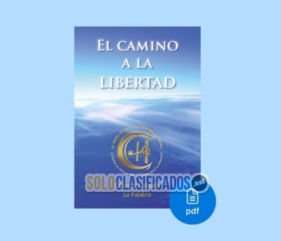 PDF El Camino a la libertad Muchas personas temen al futuro y emp... 