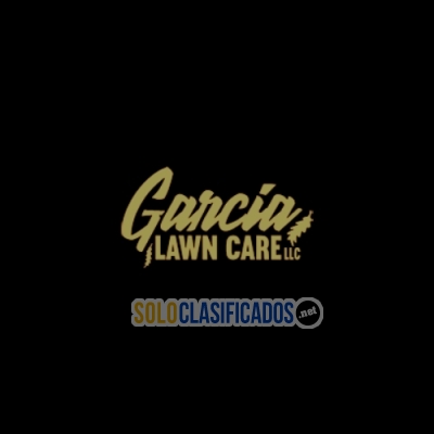 García Lawn Care LLC... 