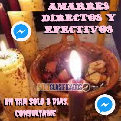 AMARRES DIRECTOS Y EFECTIVOS EN TAN SOLO 3 DIAS  CONTACTAME... 