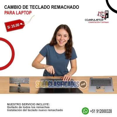 Cambio de Teclado remachado para Laptop (Chincha alta)... 
