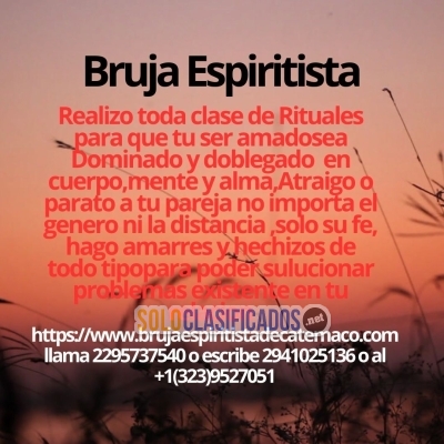 Bruja Espiritista Experta en amarres y hechizos de amor de atrarc... 