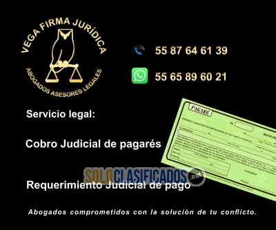 COBRO DE PAGARÉS ASESORIA LEGAL 55 87 64 61 39... 