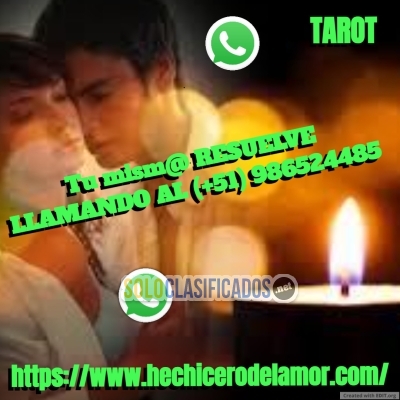 TU MISMO(A) RESUELVE LLAMANDO AL (+51) 986524485  TAROT... 