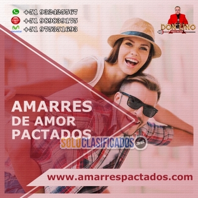 Amarres de amor pactados y poderosos con don lino... 