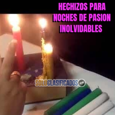 HECHIZOS PARA NOCHES DE PASION INOLVIDABLES... 