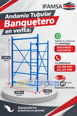 VENTA DE ANDAMIOS BANQUETEROS...