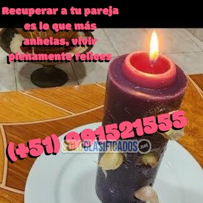 RECUPERAR A TU PAREJA ES LO QUE MAS ANHELAS VIVIR PLENAMENTE FELI... 